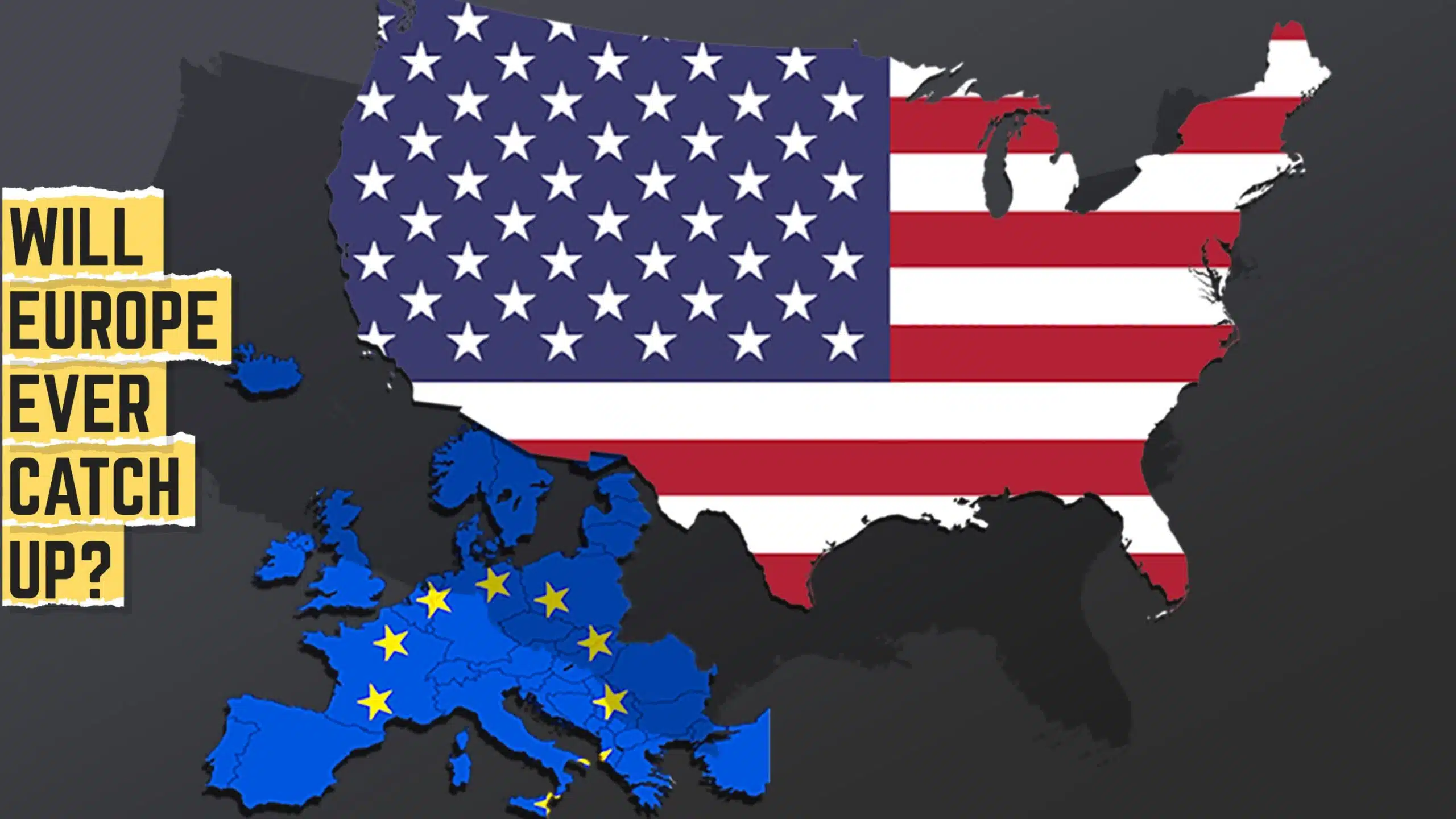 Europe Will Have to Work Hard to Catch up to the US in Terms of Growth
